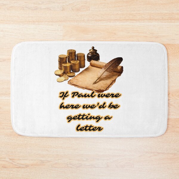 Item preview, If Paul were here we'd be getting a letter designed and sold by Jusiasw.
