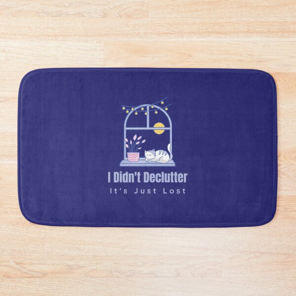 Item preview, I Didn't Declutter Living Simple designed and sold by Sachie's Studio.