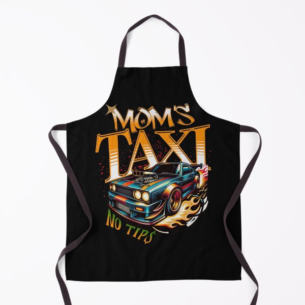 Item preview, Mom’s Taxi No Tips Funny Racing Mom Car Lover Street Racing Mom designed and sold by CarantinedChaos.