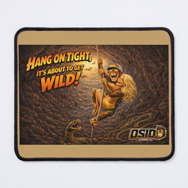 Item preview, Hang On Tight – OSID Wild Ride Cave Adventure designed and sold by 131Mayhem.