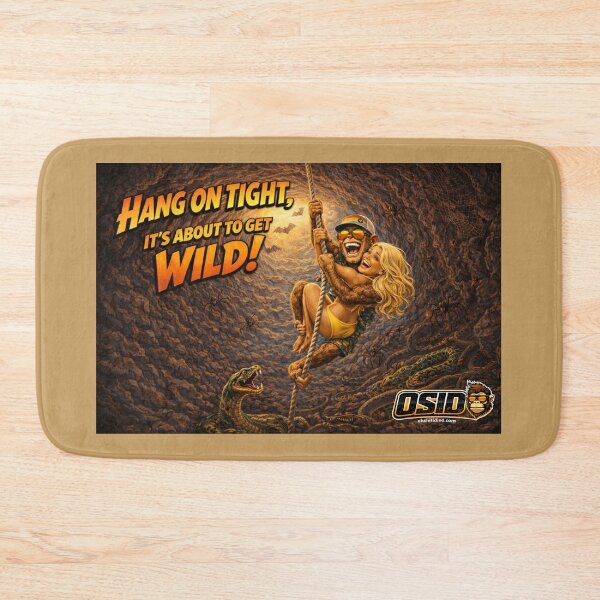 Item preview, Hang On Tight – OSID Wild Ride Cave Adventure designed and sold by 131Mayhem.