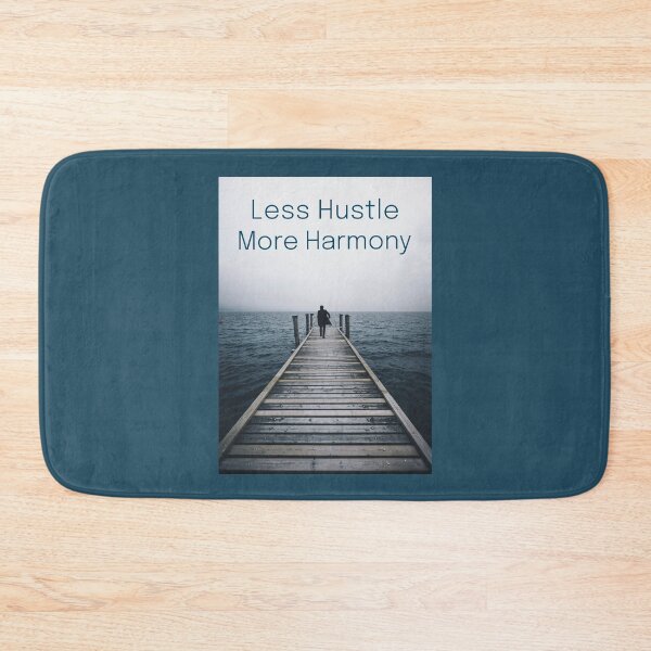 Item preview, Less Hustle More Harmony Living Simple designed and sold by Sachie's Studio.