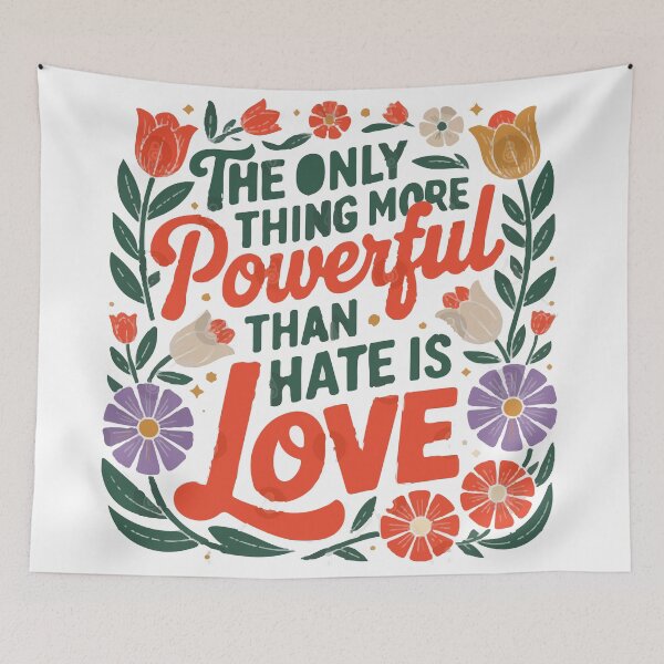 Item preview, the only thing more powerful than hate is love designed and sold by EDDANI.