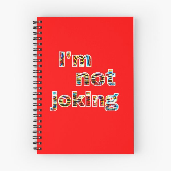 Item preview, I'M NOT JOKING designed and sold by Salisha Wheeler.