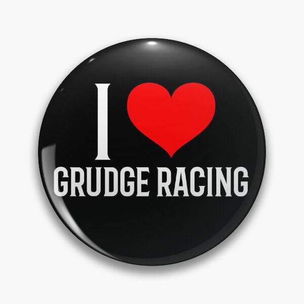 Item preview, I Love Grudge Racing Funny Drag Racing Money Race Statement designed and sold by CarantinedChaos.