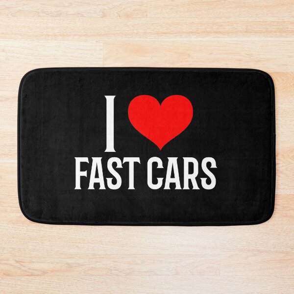 Item preview, I Love Fast Cars Funny Racing Speed Car Enthusiast Statement designed and sold by CarantinedChaos.