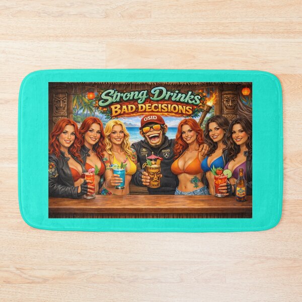 Item preview, Strong Drinks Bad Decisions – OSID Tiki Bar Party designed and sold by 131Mayhem.