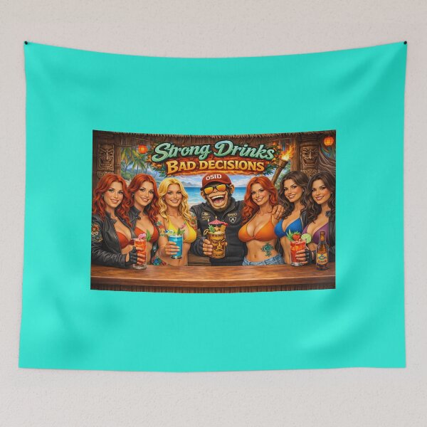 Item preview, Strong Drinks Bad Decisions – OSID Tiki Bar Party designed and sold by 131Mayhem.