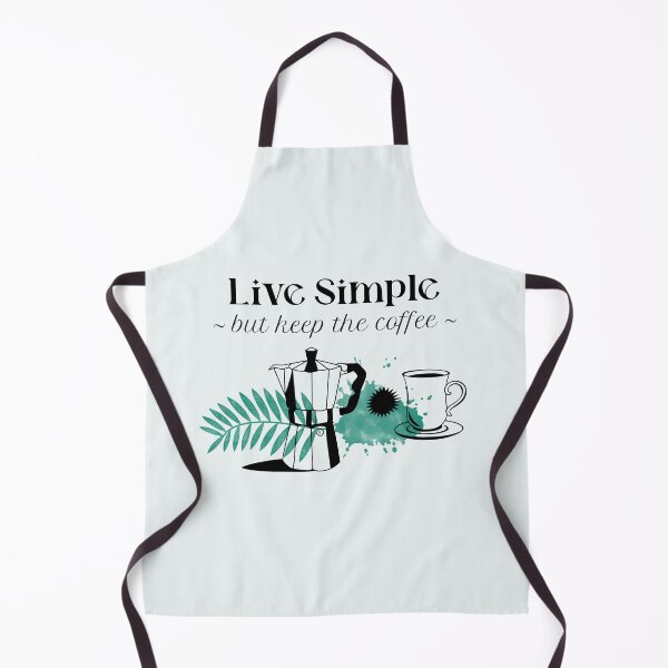 Item preview, Live Simple But Keep the Coffee Living Simple designed and sold by Sachie's Studio.