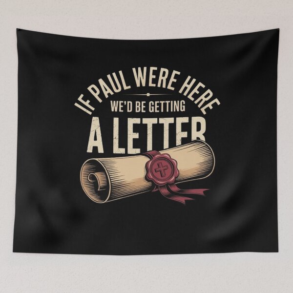 Item preview, If Paul were Here We’d Be Getting A Letter Funny Christian designed and sold by BHMARTS.