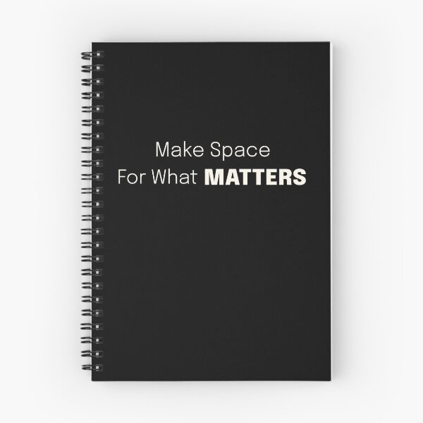 Item preview, Make Space for What Matters (B) Living Simple designed and sold by Sachie's Studio.