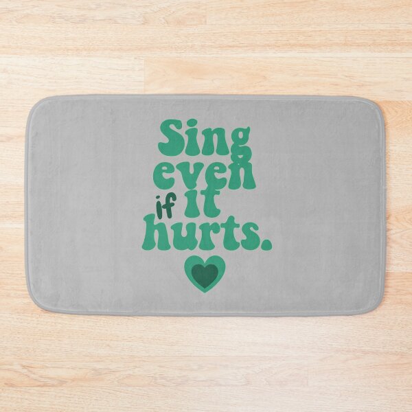 Item preview, Sing Even If It Hurts. designed and sold by Stefrait-7.