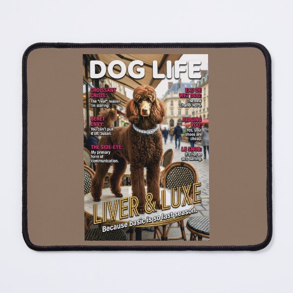 Item preview, Chocolate Labradoodle Liver & Luxe: Funny Dog Life Magazine Cover Art designed and sold by FrancophileFun.