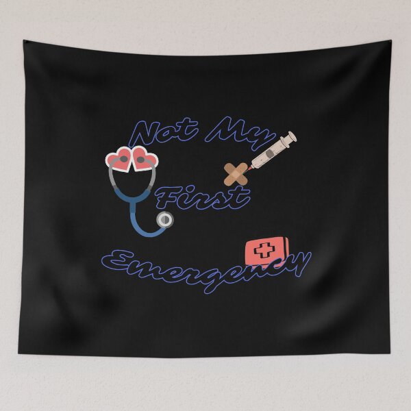Item preview, Not My First Emergency – Experienced Nurse Humor Energy designed and sold by Versik-.
