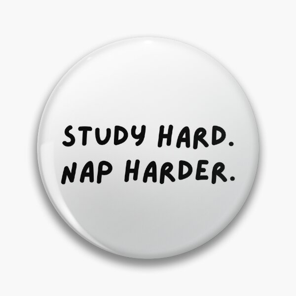 Item preview, Study Hard. Nap Harder. designed and sold by whygracie.