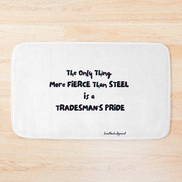 Item preview, Tradesman’s Pride – Fierce Like Steel T-Shirt designed and sold by IronMade Apparel.
