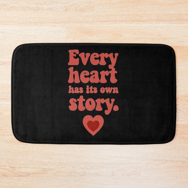 Item preview, Every Heart Has Its Own Story  designed and sold by Stefrait-7.