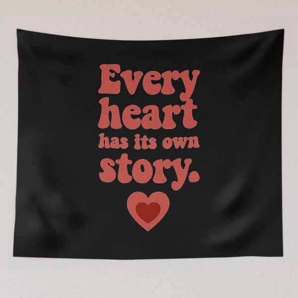 Item preview, Every Heart Has Its Own Story  designed and sold by Stefrait-7.
