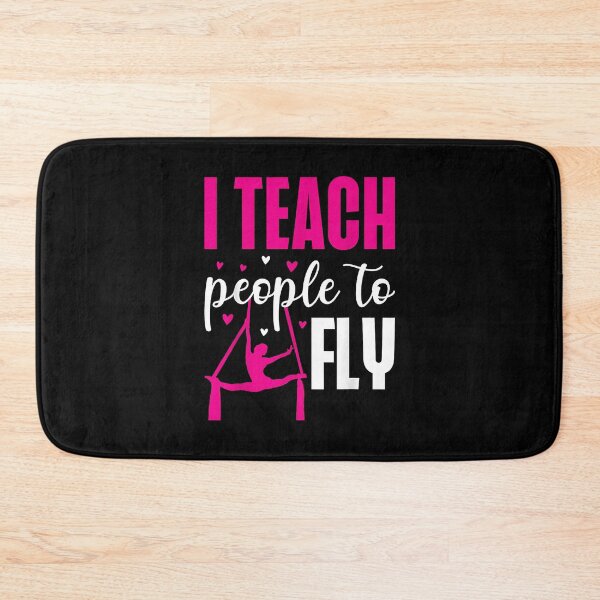 Item preview, I Teach People To Fly Aerialists Acrobat Gymnast designed and sold by Goleon12.