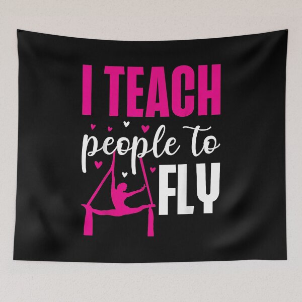 Item preview, I Teach People To Fly Aerialists Acrobat Gymnast designed and sold by Goleon12.
