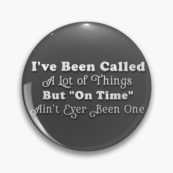 Item preview, Never On Time designed and sold by AppyAudacity.