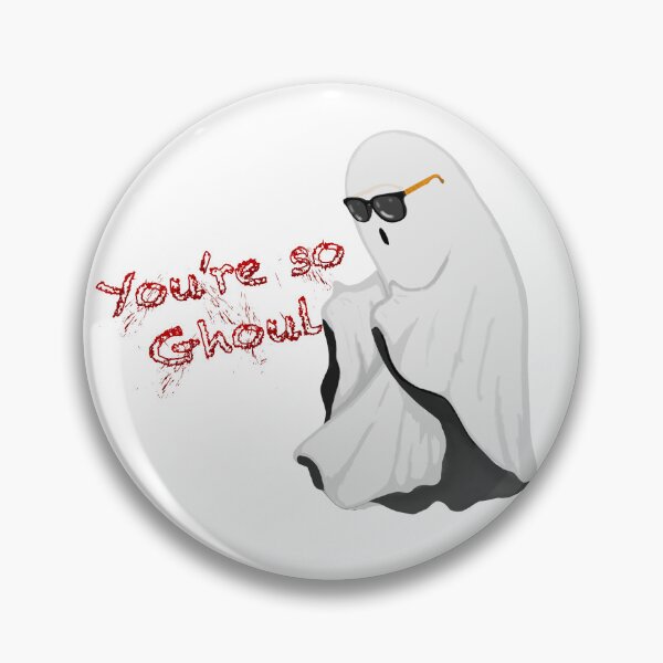 Item preview, “You’re so Ghoul” Ghost designed and sold by CosmicTsun.