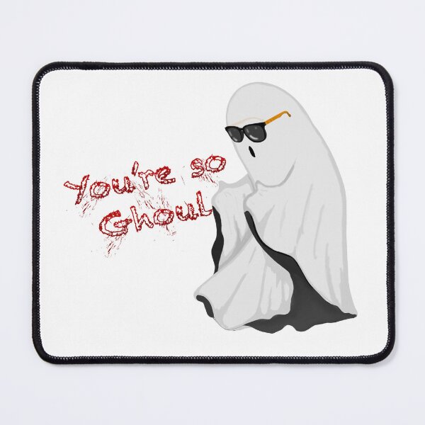 Item preview, “You’re so Ghoul” Ghost designed and sold by CosmicTsun.