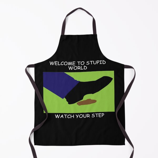 Item preview, WELCOME TO STUPID WORLD designed and sold by oceantospace.