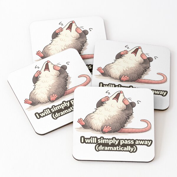 Item preview, Dramatic Opossum “I Will Simply Pass Away (Dramatically)” – Funny Overreaction Meme Cute Possum Quote designed and sold by Florarts.