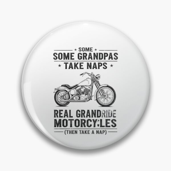 Item preview, Some Grandpas Take Naps Real Grandpas Ride Motorcycles  designed and sold by THREE LITTLE BEANS.