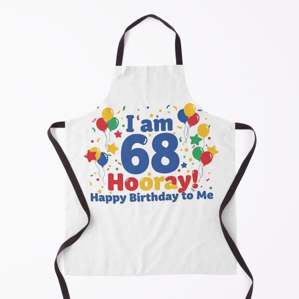 Item preview, I am 68 Hooray- Happy Birthday to Me- Tag My Shirt designed and sold by Tag My Shirt - Clothing Made to Be Written On..