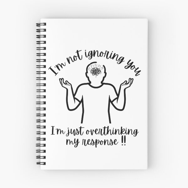 Item preview, I'm Not Ignoring You Overthinking Response - Funny Introvert Text designed and sold by Personal Echo.