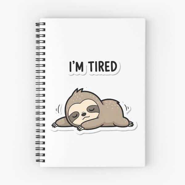 Item preview, I'm Tired - Lazy Sloth designed and sold by artaipix.