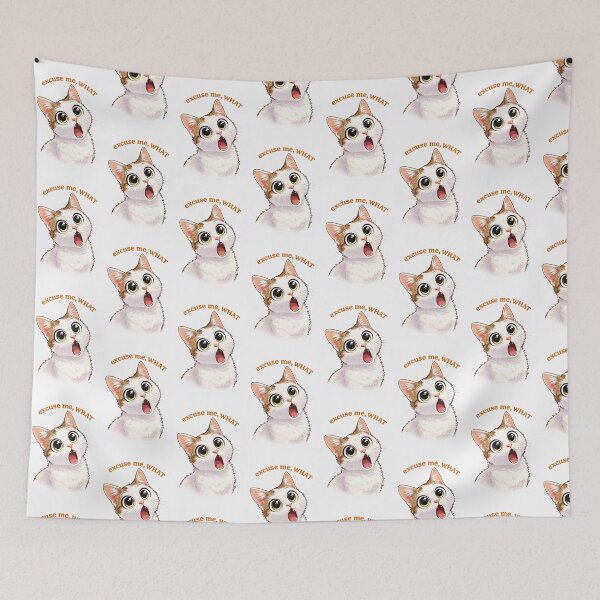 Item preview, Excuse Me, WHAT – Funny Cat Reaction Meme designed and sold by .onemoredesign..