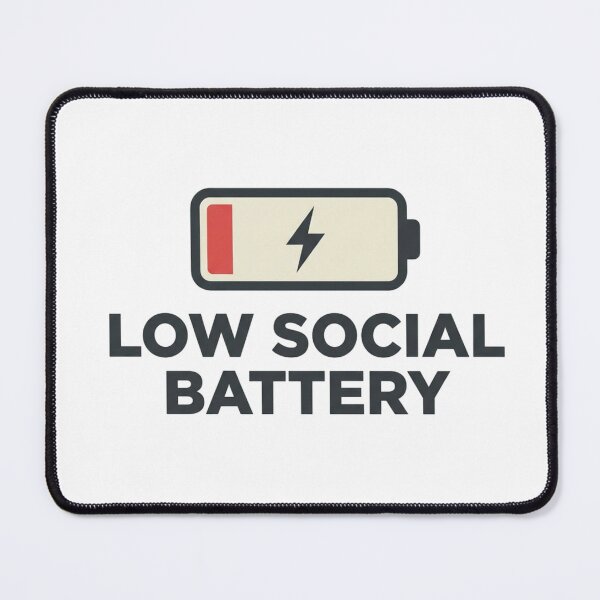 Item preview, Low Social Battery designed and sold by Gen X Gang.