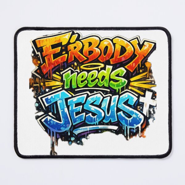 Item preview, Everybody Needs Jesus designed and sold by crittersitter.