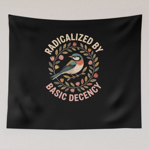 Item preview, Radicalized By Basic Decency designed and sold by Mirandalab.