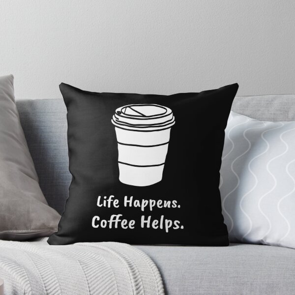 Item preview, Life Happens. Coffee Helps. designed and sold by yalcoholic.