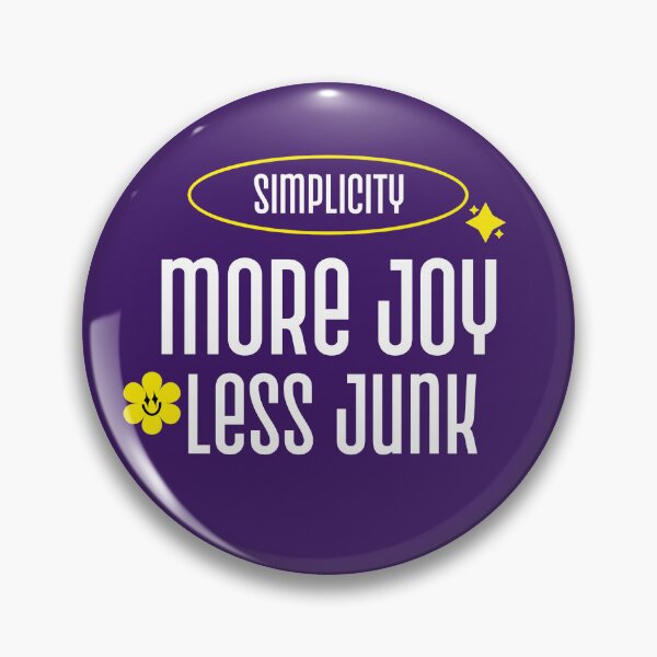 Item preview, Simplicity More Joy Less Junk Living Simple designed and sold by Sachie's Studio.