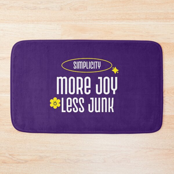 Item preview, Simplicity More Joy Less Junk Living Simple designed and sold by Sachie's Studio.