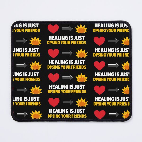 Item preview, Healing Is Just DPSing Your Friends designed and sold by TeeTimeTreasure.