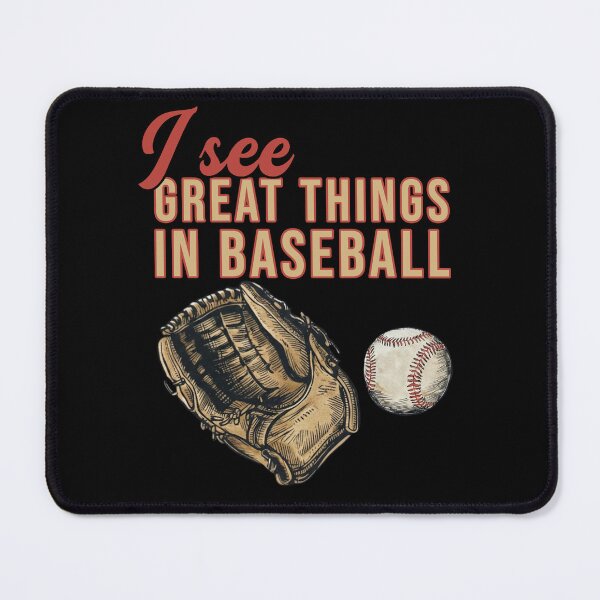Item preview, I See Great Things Baseball designed and sold by KIROSALS.