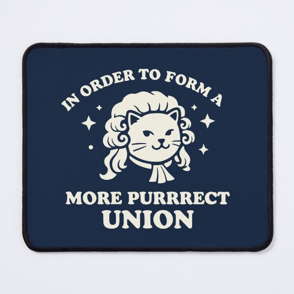 Item preview, In Order to Form A More Purrrect Union Cat | Patriotic 4th of July Humor | Powdered Wig Kitty designed and sold by American Spirit.
