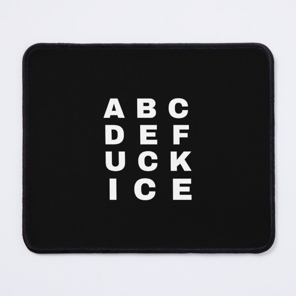 Item preview, ABCDEF UCK ICE designed and sold by saragraya.