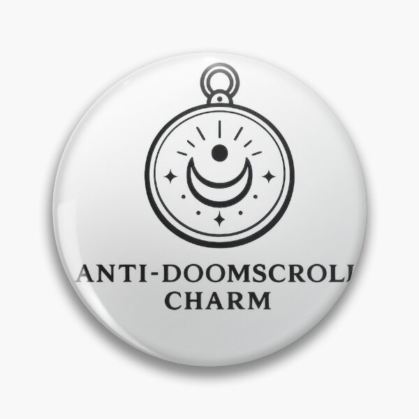 Item preview, Anti Doomscroll Charm Mystical Moon Badge designed and sold by jgvisualarts.