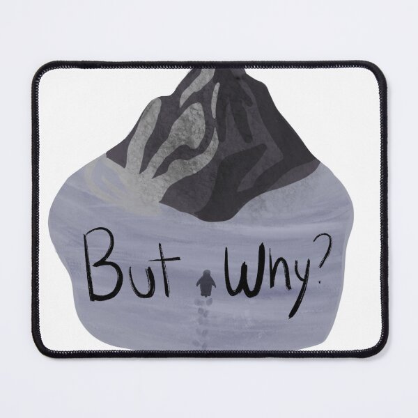 Item preview, But Why? designed and sold by BuzzBunnyArt.