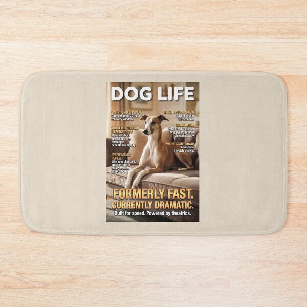 Item preview, Funny Greyhound 45-MPH Couch Potato: Dog Life Magazine Cover Art designed and sold by FrancophileFun.
