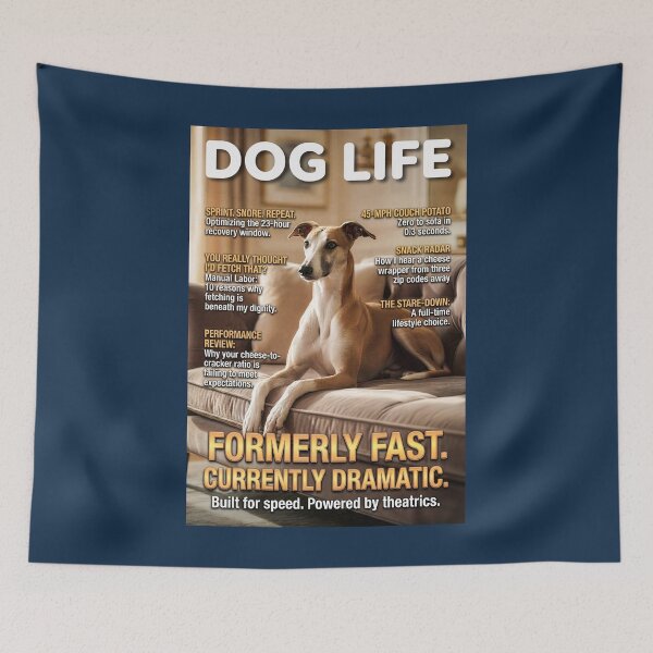 Item preview, Funny Greyhound 45-MPH Couch Potato: Dog Life Magazine Cover Art designed and sold by FrancophileFun.