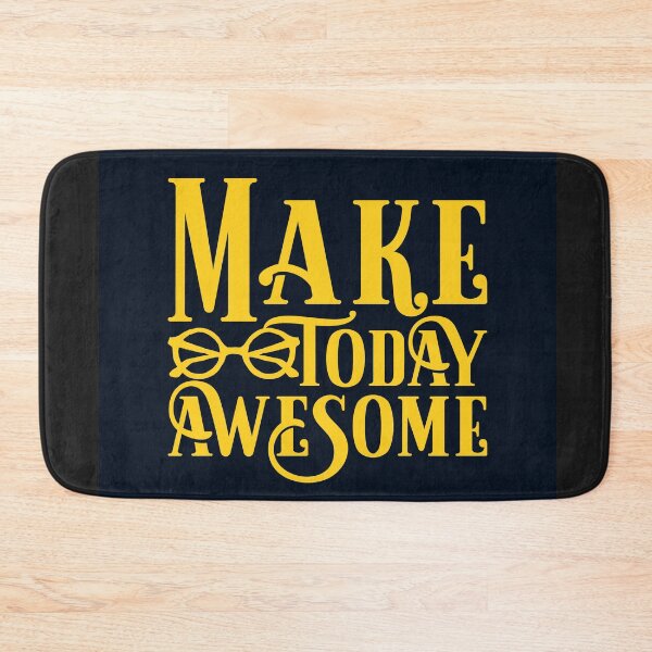 Item preview, Make today awesome designed and sold by Legacy Supreme.
