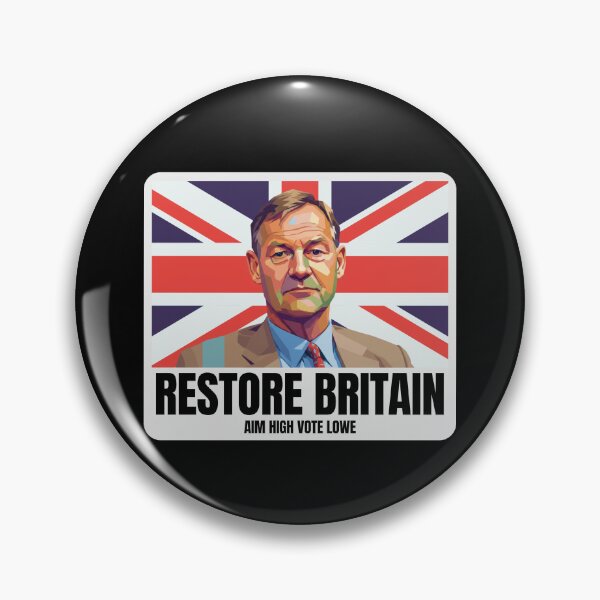 Item preview, Restore BRITAIN aim high vote lowe designed and sold by AoSora.